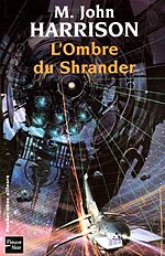 L'ombre du Shrander